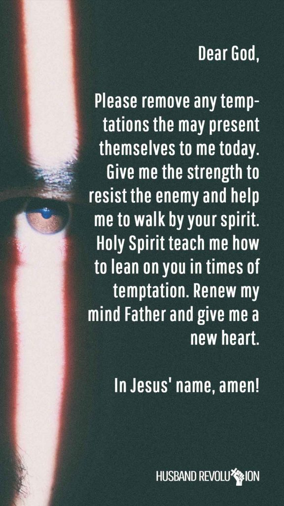 Prayer: Remove Temptation